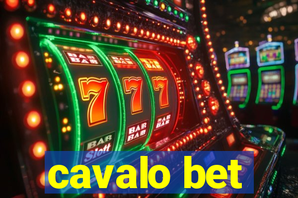 cavalo bet